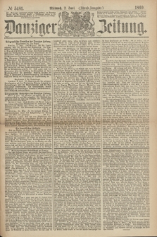 Danziger Zeitung. 1869, № 5481 (2 Juni) - (Abend-Ausgabe.)