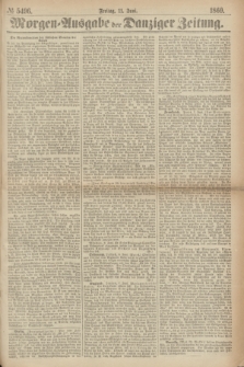 Morgen=Ausgabe der Danziger Zeitung. 1869, № 5496 (11 Juni)