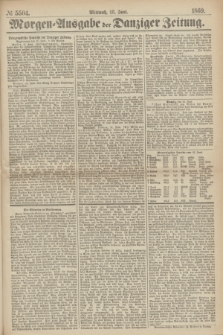 Morgen=Ausgabe der Danziger Zeitung. 1869, № 5504 (16 Juni)