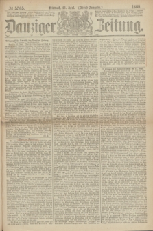 Danziger Zeitung. 1869, № 5505 (16 Juni) - (Abend-Ausgabe.)