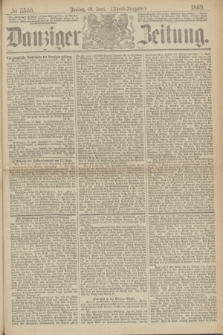 Danziger Zeitung. 1869, № 5509 (18 Juni) - (Abend-Ausgabe.)