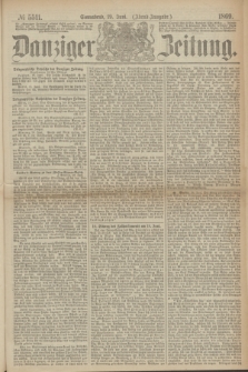 Danziger Zeitung. 1869, № 5511 (19 Juni) - (Abend-Ausgabe.)