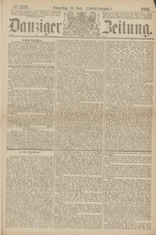 Danziger Zeitung. 1869, № 5519 (24 Juni) - (Abend-Ausgabe.)