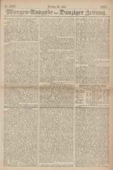 Morgen=Ausgabe der Danziger Zeitung. 1869, № 5520 (25 Juni)