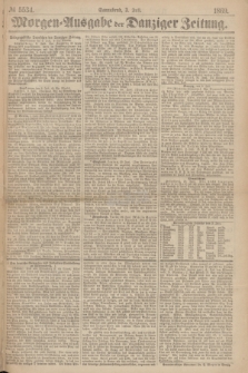Morgen=Ausgabe der Danziger Zeitung. 1869, № 5534 (3 Juli)