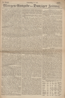 Morgen=Ausgabe der Danziger Zeitung. 1869, № 5542 (8 Juli)