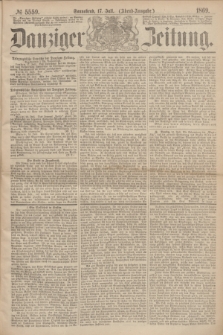 Danziger Zeitung. 1869, № 5559 (17 Juli) - (Abend-Ausgabe.)
