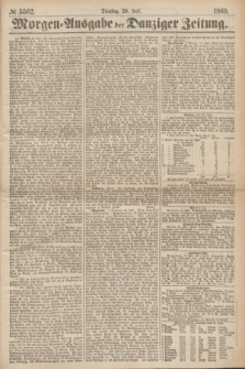 Morgen=Ausgabe der Danziger Zeitung. 1869, № 5562 (20 Juli)