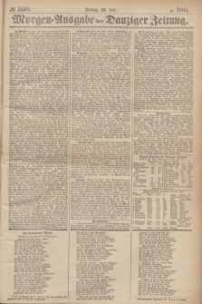 Morgen=Ausgabe der Danziger Zeitung. 1869, № 5568 (23 Juli)