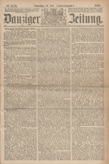 Danziger Zeitung. 1869, № 5579 (29 Juli) - (Abend-Ausgabe.)