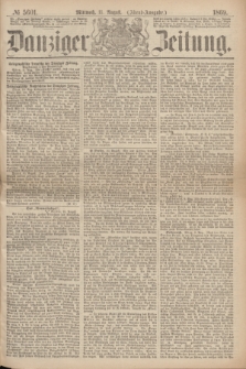Danziger Zeitung. 1869, № 5601 (11 August) - (Abend-Ausgabe.)