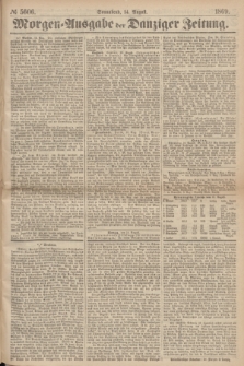 Morgen=Ausgabe der Danziger Zeitung. 1869, № 5606 (14 August)