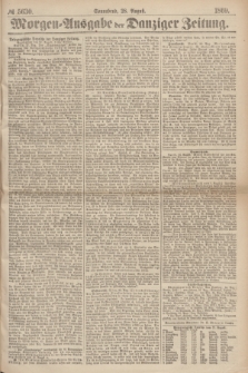 Morgen=Ausgabe der Danziger Zeitung. 1869, № 5630 (28 August)