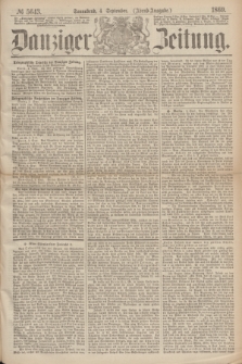 Danziger Zeitung. 1869, № 5643 (4 September) - (Abend-Ausgabe.)