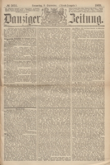 Danziger Zeitung. 1869, № 5651 (9 September) - (Abend-Ausgabe.)