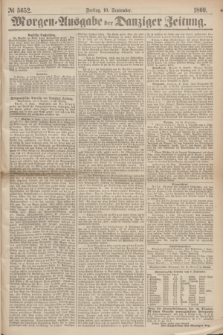 Morgen=Ausgabe der Danziger Zeitung. 1869, № 5652 (10 September)
