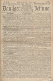 Danziger Zeitung. 1869, № 5653 (10 September) - (Abend-Ausgabe.)