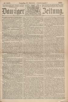 Danziger Zeitung. 1869, № 5663 (16 September) - (Abend-Ausgabe.)