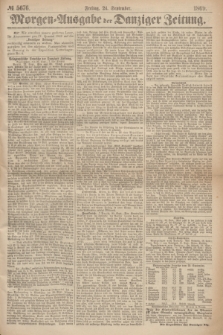 Morgen=Ausgabe der Danziger Zeitung. 1869, № 5676 (24 September)