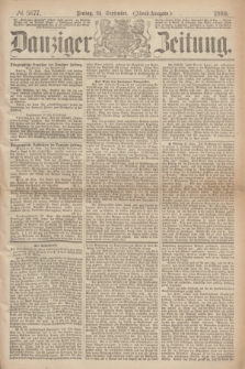 Danziger Zeitung. 1869, № 5677 (24 September) - (Abend-Ausgabe.)