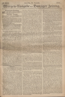 Morgen=Ausgabe der Danziger Zeitung. 1869, № 5686 (30 September)