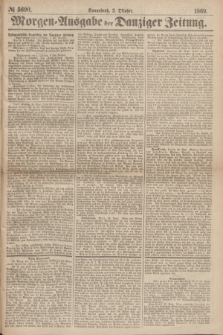Morgen=Ausgabe der Danziger Zeitung. 1869, № 5690 (2 Oktober)