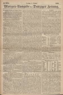 Morgen=Ausgabe der Danziger Zeitung. 1869, № 5694 (5 Oktober)