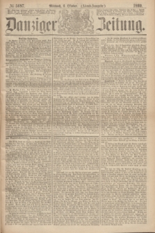 Danziger Zeitung. 1869, № 5697 (6 Oktober) - (Abend-Ausgabe.)