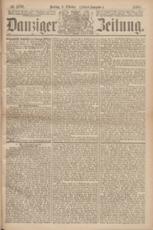Danziger Zeitung. 1869, № 5701 (8 Oktober) - (Abend-Ausgabe.)