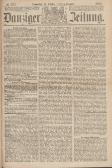 Danziger Zeitung. 1869, № 5711 (14 Oktober) - (Abend-Ausgabe.)