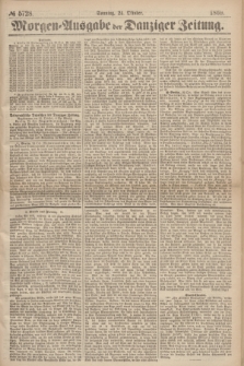 Morgen=Ausgabe der Danziger Zeitung. 1869, № 5728 (24 Oktober)