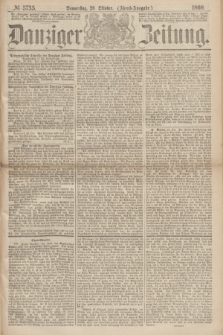 Danziger Zeitung. 1869, № 5735 (28 Oktober) - (Abend-Ausgabe.)