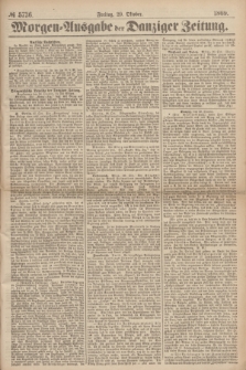 Morgen=Ausgabe der Danziger Zeitung. 1869, № 5736 (29 Oktober)