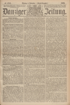 Danziger Zeitung. 1869, № 5741 (1 November) - (Abend-Ausgabe.)