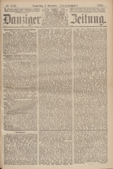 Danziger Zeitung. 1869, № 5747 (4 November) - (Abend-Ausgabe.)
