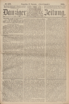 Danziger Zeitung. 1869, № 5771 (18 November) - (Abend-Ausgabe.)