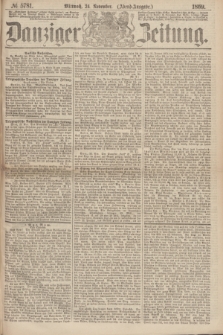 Danziger Zeitung. 1869, № 5781 (24 November) - (Abend-Ausgabe.)