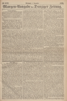 Morgen=Ausgabe der Danziger Zeitung. 1869, № 5792 (24 November)