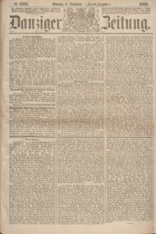 Danziger Zeitung. 1869, № 5801 (6 Dezember) - (Abend-Ausgabe.)
