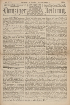 Danziger Zeitung. 1869, № 5823 (18 Dezember) - (Abend-Ausgabe.) + dod.