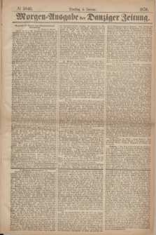 Morgen=Ausgabe der Danziger Zeitung. 1870, № 5846 (4 Januar)