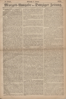 Morgen=Ausgabe der Danziger Zeitung. 1870, № 5848 (5 Januar)