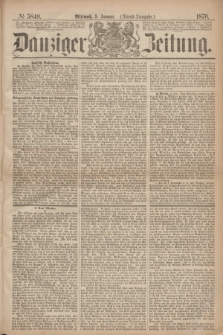 Danziger Zeitung. 1870, № 5849 (5 Januar) - (Abend-Ausgabe.)
