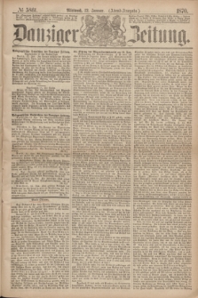 Danziger Zeitung. 1870, № 5861 (12 Januar) - (Abend-Ausgabe.)
