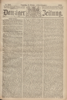Danziger Zeitung. 1870, № 5911 (10 Februar) - (Abend-Ausgabe.)