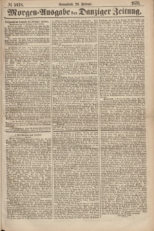 Morgen=Ausgabe der Danziger Zeitung. 1870, № 5938 (26 Februar)