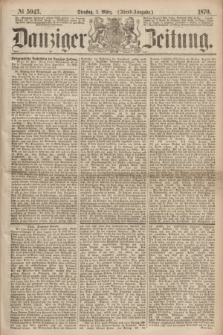 Danziger Zeitung. 1870, № 5943 (1 März) - (Abend-Ausgabe.)