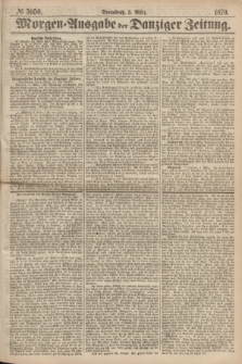 Morgen=Ausgabe der Danziger Zeitung. 1870, № 5950 (5 März)