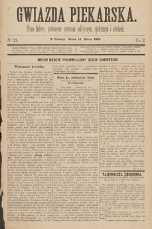 Gwiazda Piekarska : pismo ludowe, poświęcone sprawom politycznym, społecznym i oświecie. 1889, nr 21