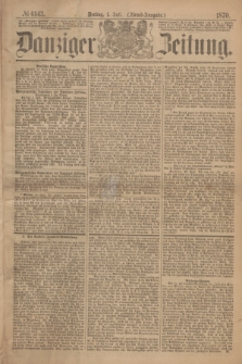Danziger Zeitung. 1870, № 6143 (1 Juli) - (Abend-Ausgabe.)